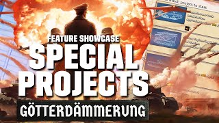 Heres What You NEED to Know About SPECIAL PROJECTS  Hearts of Iron IV Götterdämmerung [upl. by Canon]