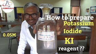 How to prepare potassium iodide solution laboratory reagent [upl. by Xylia]