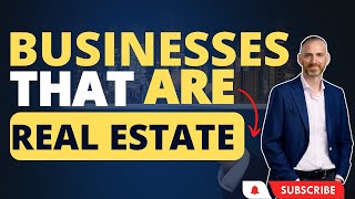 Businesses that ARE real estate [upl. by Notned931]