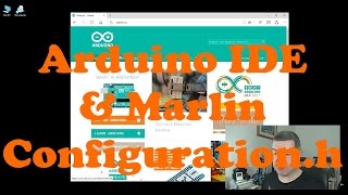 Arduino IDE amp Marlin Configurationh [upl. by Ahsyat]