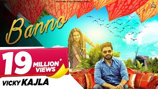 Banno Official Video  Vicky Kajla  Raj Mawer  Ghanu Music  Haryanvi Song [upl. by Htiduy]