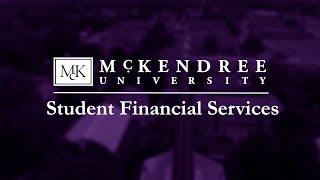 Student Financial Services  McKendree University [upl. by Maker992]