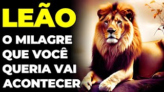 PREVISÕES SIGNO LEÃO 🙏 VOCÊ ACREDITA EM DEUS  VAI ACONTECER AGORA  É FORTE E MUDA O SEU DESTINO [upl. by Dlaregztif900]