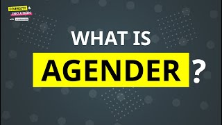 What is Agender  Agender Definition  Diversity amp Inclusion [upl. by Kanal]