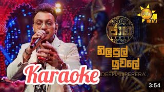 Nilupul Yuwale KaraokeNadeemal PereraAmal PereraMervin Perera [upl. by Paine]