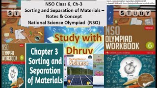 NSO Class6 Ch3 Sorting and Separation of Materials Notes and concept Science Olympiad NSO [upl. by Weiner]