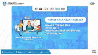 Pembekalan Mahasiswa Kampus Mengajar Angkatan 8 Tahun 2024  Kamis 29 Agustus 2024 Sesi 2 [upl. by Brande888]