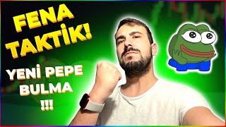 🔥YENİ PEPE BULMA TAKTİĞİ HİÇBİR BORSADA OLMAYAN COIN NASIL ALINIR Pancakeswap Dahil [upl. by Alol]