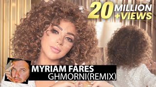 Myriam Fares  GhmorniSmoke Remix [upl. by Nathanil]