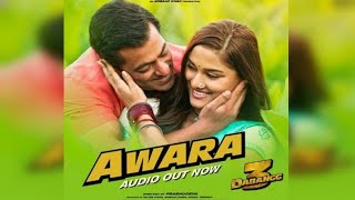 Awara Song Dabangg 3  Awara Dil Mera Tujhko Dhundhta Rehta Hai  Dabangg 3 Movie Song Awara Dil [upl. by Nyrahs]