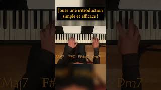 Jouer ENFIN une intro simple et efficace [upl. by Gerrilee]