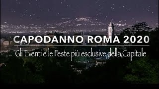 Capodanno Roma 2020  Eventi e Feste nella Capitale [upl. by Kristen]