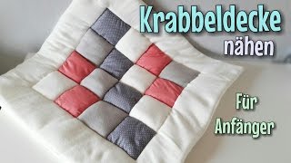 Patchwork Krabbeldecke  Nähanleitung  Für Anfänger  Nähtinchen [upl. by Isia]