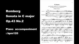 Romberg Sonata in C major Op43 No2 piano accompaniment bpm120 [upl. by Gnem147]