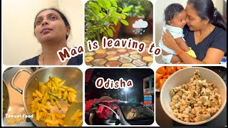 Maa is leaving to Odisha II Cooking food for travel II Making Popcorn [upl. by Jesse]