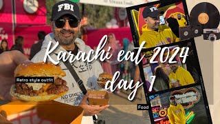 KARACHI EAT FEST 2024  DAY 1 [upl. by Mady683]