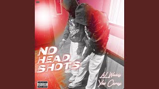 No Headshots feat Yns Corey [upl. by Aiotal500]