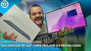 Novo Galaxy Tab S10 Ultra  Unboxing e Impressões [upl. by Aneladgam]