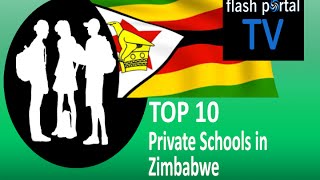 Top 10 Private Schools in Zimbabwe [upl. by Haraz675]