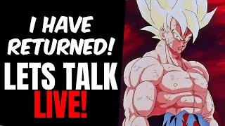 GEEKDOM101 RETURNS TO YOUTUBE Lets talk DRAGON BALL SUPER [upl. by Lindahl]