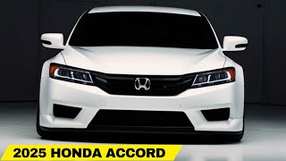 FIRST LOOK  2025 Honda Accord  The Accord Is a Solid Choice For a Family Sedan [upl. by Adrian]