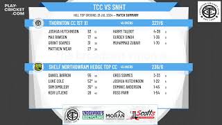 Thornton CC 1st XI v Shelf Northowram Hedge Top CC 1st XI [upl. by Neumark]