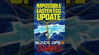 Black Ops 3 Zombies Impossible Easter Egg Blueprint UPDATE [upl. by Eveivenej579]