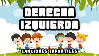 Derecha Izquierda  Canciones Infantiles feat Gaby [upl. by Sirred]