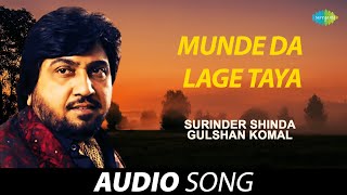 Munde Da Lage Taya  Surinder Shinda  Old Punjabi Songs  Punjabi Songs 2022 [upl. by Henryson642]