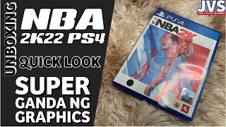 NBA 2K22 PS4 Unboxing and Quick Look  Filipino [upl. by Dnalram718]