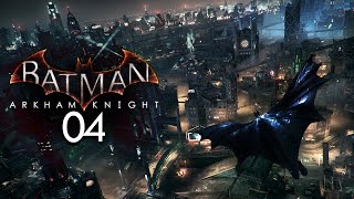 BATMAN ARKHAM KNIGHT 004  Lautlos Eindringen lautlos Ausschalten ★ Lets Play Arkham Knight [upl. by Anuait]