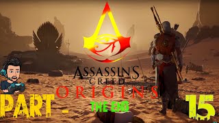 Assassins Creed Origins  Part 15। The End। RD Sabbir Live Stream । Action Game play [upl. by Mahda]