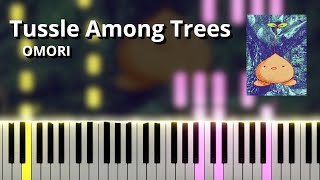 Tussle Among Trees  OMORI OST Piano Tutorial [upl. by Alarise]