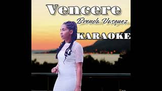 KARAOKE Venceré Brenda Vasquez [upl. by Kenward]