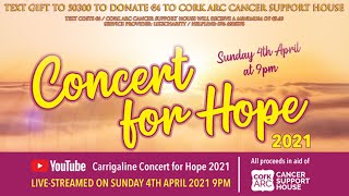 Carrigaline Concert for Hope 2021 [upl. by Oicneserc381]