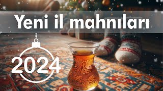 🎄2024  Yeni il mahnıları 11 mahnı [upl. by Rehpotsyrk582]