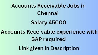 Latest Accounts Receivable Jobs  Chennai Jobs  salary 45000  Chanukyays  Chennai Jobs [upl. by Nevets404]