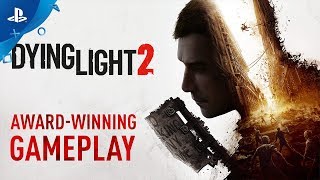 Dying Light 2  Gameplay Trailer  PS4 [upl. by Alleunamme]