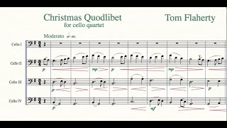 Christmas Quodlibet for cello quartet  Tom Flaherty [upl. by Yedoc]