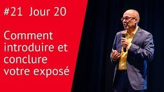 Jour 20 Comment introduire et conclure votre exposé [upl. by Onitselec]