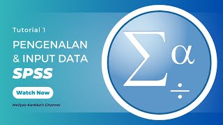 Tutorial 1 Pengenalan SPSS dan Input Data [upl. by Marr]