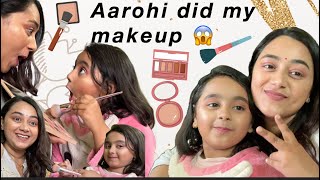 Part2 Learn makeup with Aarohi  😱😱Aarohi did my makeup [upl. by Menedez52]