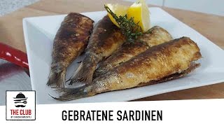 Gebratene Sardinen  theclubch  Rezept 24 [upl. by Eked]