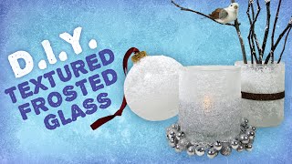 DIY Textured Frosted Glass  Winter Wonderland Decorations [upl. by Vitale]