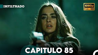 Infiltrado Capítulo 85 Doblado en Español FULL HD [upl. by Reisch]