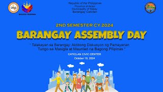 2ND SEMESTER CY 2024 BARANGAY ASSEMBLY DAY I CATICLAN CIVIC CENTER I OCTOBER 19 2024 [upl. by Lowe405]