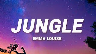 Emma Louise  Jungle Lyrics  My head is a jungle [upl. by Yekram97]