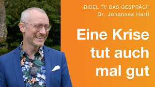 Krisen haben einen Wert  Dr Johannes Hartl  Bibel TV das Gespräch [upl. by Llenrag489]