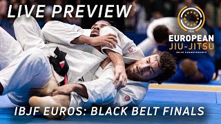 2024 IBJJF Euros Black Belt Finals  Live Preview [upl. by Leddy]