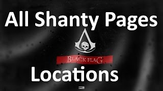 quotAssassins Creed 4 Black Flagquot All Shanty pages locations [upl. by Ashman]